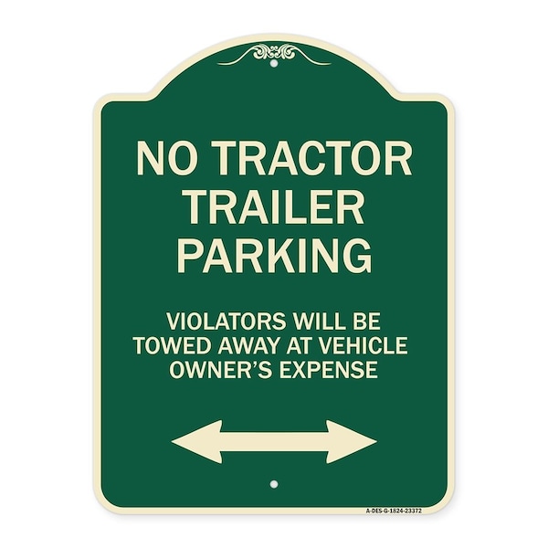 Parking Restriction No Tractor Trailer Parking Violators Will Be Towed Away at Owner, G-1824-23372